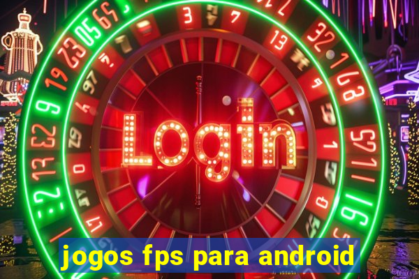 jogos fps para android